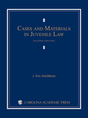 cover image of Cases and Materials in Juvenile Law